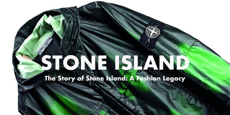 The Story of Stone Island: A Fashion Legacy - Boinclo